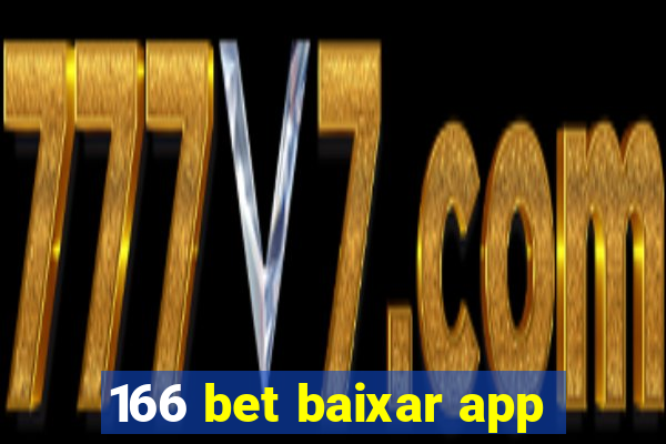 166 bet baixar app